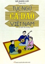 Tục Ngữ, Ca Dao Việt Nam – Tủ Sách Nhà Trường