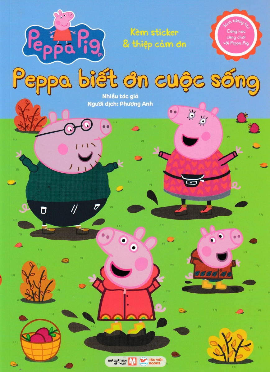 Sách Tương Tác – Cùng Học Cùng Chơi Với Peppa Pig – Peppa Biết Ơn Cuộc Sống