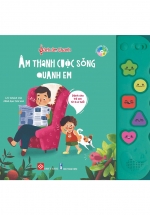 Sách Âm Thanh – Âm Thanh Cuộc Sống Quanh Em