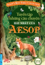 Tuyển Tập Những Câu Chuyện Hay Nhất Của Aesop