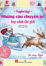 Tuyển Tập Những Câu Chuyện Kể Hay Nhất Thế Giới – Bà Chúa Tuyết