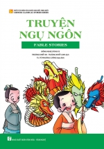 Tuyển Tập Những Câu Chuyện Kinh Điển Trung Quốc – Truyện Ngụ Ngôn