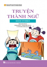 Tuyển Tập Những Câu Chuyện Kinh Điển Trung Quốc – Truyện Thành Ngữ