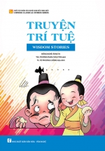 Tuyển Tập Những Câu Chuyện Kinh Điển Trung Quốc – Truyện Trí Tuệ