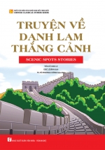 Tuyển Tập Những Câu Chuyện Kinh Điển Trung Quốc – Truyện Về Danh Lam Thắng Cảnh
