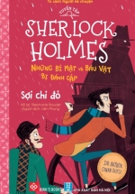 Tuyển Tập Sherlock Holmes – Những Bí Mật Và Báu Vật Bị Đánh Cắp – Sợi Chỉ Đỏ