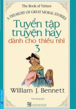 Tuyển Tập Truyện Hay Dành Cho Thiếu Nhi (Tập 3)