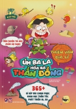 Úm Ba La Hóa Ra Thần Đồng – Thiên Văn Địa Lý