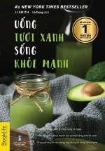 Uống Tươi Xanh, Sống Khỏe Mạnh