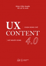 UX Content 4.0 – Chọn Đúng Chữ, Giữ Người Dùng