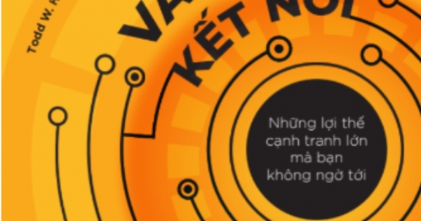 Văn Hóa Kết Nối – Những Lợi Thế Cạnh Tranh Mà Bạn Không Ngờ Tới