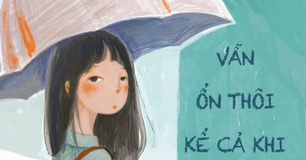 Vẫn Ổn Thôi Kể Cả Khi Bạn Một Mình