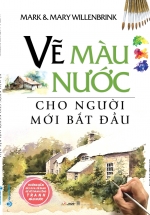 Vẽ Màu Nước Cho Người Mới Bắt Đầu