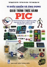 Vi Điều Khiển và Ứng Dụng Giáo Trình Thực Hành PIC