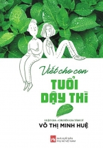 Viết Cho Con Tuổi Dậy Thì