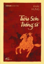 Việt Nam Danh Tác – Tiêu Sơn Tráng Sĩ