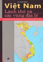 Việt Nam – Lãnh Thổ Và Các Vùng Địa Lý