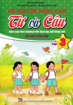 Vở Bài Tập Nâng Cao Từ Và Câu Lớp 3 (Bộ Sách Cánh Diều) – ND