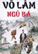 Võ Lâm Ngũ Bá (Bộ 3 Tập)