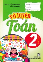 Vở Luyện Toán Lớp 2 – Tập 2 (Biên Soạn Theo Chương Trình Giáo Dục Phổ Thông Mới)