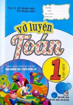 Vở Luyện Toán 1 – Tập 1 (Theo Chương Trình Tiểu Học Mới Định Hướng Phát Triển Năng Lực)