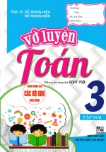 Vở Luyện Toán Lớp 3 – Tập 2 (Dùng Chung Cho Các Bộ SGK Hiện Hành)