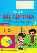 Vở Ô Li Bài Tập Toán Lớp 4 – Quyển 2 (Bộ Sách Kết Nối Tri Thức Với Cuộc Sống)