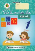 Vở Ô Li Có Mẫu Chữ – Kết Nối – Quyển 1 – Lớp 1