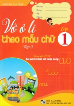 Vở Ô Li Theo Mẫu Chữ Lớp 1 – Tập 2 (Bám Sát SGK Kết Nối Tri Thức Với Cuộc Sống)
