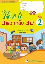 Vở Ô Li Theo Mẫu Chữ Lớp 2 (Bám Sát SGK Cánh Diều)