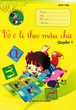 Vở Ô Li Theo Mẫu Chữ – Quyển 1