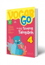 Vocab Go Học Nhanh Toàn Diện Từ Vựng Tiếng Anh 4