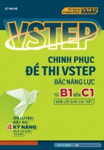 VSTEP – Chinh Phục Đề Thi VSTEP Bậc Năng Lực Từ B1 Đến C1