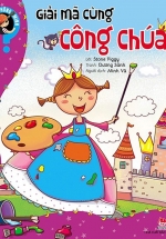 Vui Chơi Thông Minh: Giải Mã Cùng Công Chúa