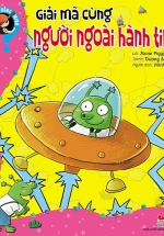 Vui Chơi Thông Minh: Giải Mã Cùng Người Ngoài Hành Tinh