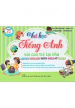 Vui Học Tiếng Anh Với Con Trẻ Tại Nhà