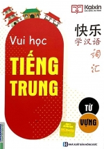 Vui Học Tiếng Trung – Từ Vựng