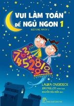 Vui Làm Toán Để Ngủ Ngon – Tập 1