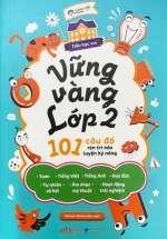 Vững Vàng Lớp 2 – 101 Câu Đố Rèn Trí Não Luyện Kỹ Năng