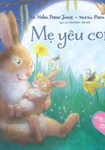 Yêu Thương Cho Con – Mẹ Yêu Con