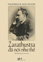 Zarathustra Đã Nói Như Thế (Bìa Cứng)