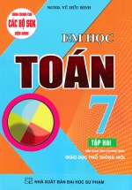 Em Học Toán Lớp 7 – Tập 2 (Dùng Chung Cho Các Bộ SGK Mới Hiện Hành)