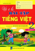Vở Ô Li Bài Tập Tiếng Việt 2 – Quyển 2 (Biên Soạn Theo SGK Kết Nối Tri Thức Với Cuộc Sống)