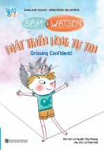 Sam And Watson – Phát Triển Lòng Tự Tin