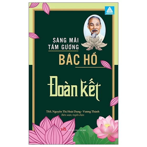 Sáng Mãi Tấm Gương Bác Hồ – Đoàn Kết