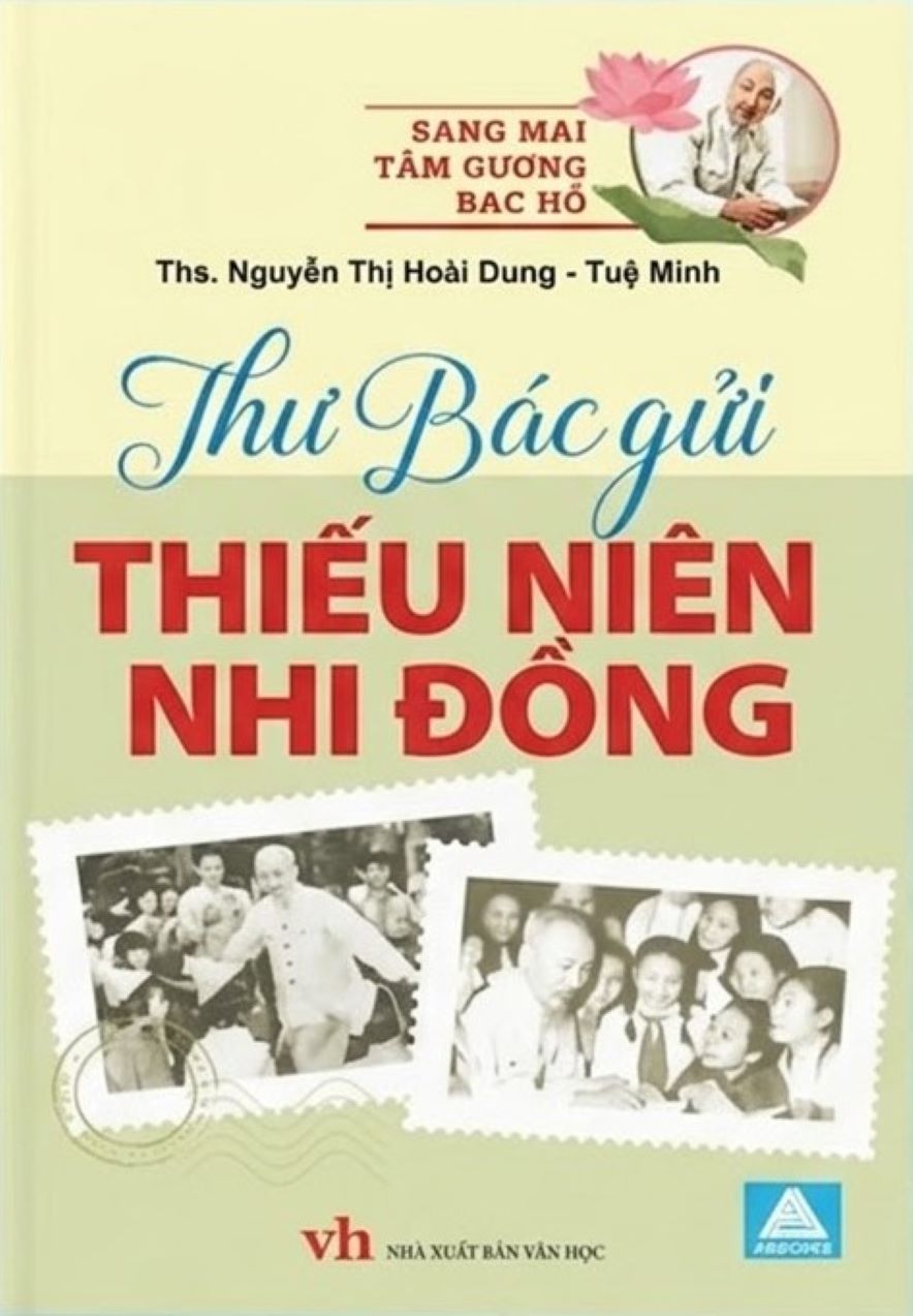 Sáng Mãi Tấm Gương Bác Hồ – Thư Bác Gửi Thiếu Niên Nhi Đồng