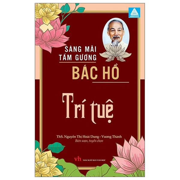 Sáng Mãi Tấm Gương Bác Hồ – Trí Tuệ