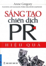 Sáng Tạo Chiến Dịch PR Hiệu Quả