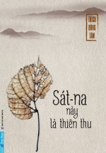 Sát-na Này Là Thiên Thu – Thích Đồng Tâm