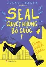 SEAL – Quyết không bỏ cuộc!